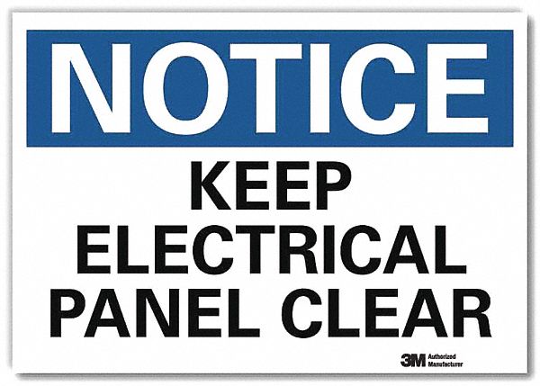 Notice Sign: Reflective Sheeting, Adhesive Sign Mounting, 7 in x 10 in Nominal Sign Size