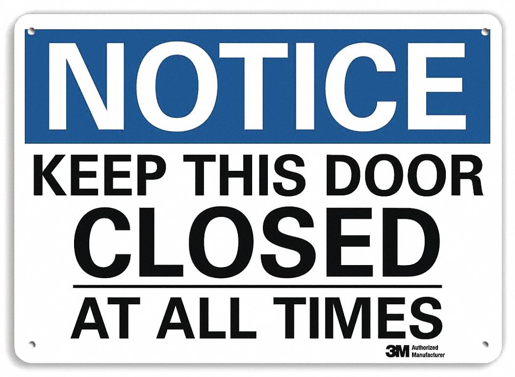 lyle-notice-sign-keep-this-door-closed-at-all-times-sign-header