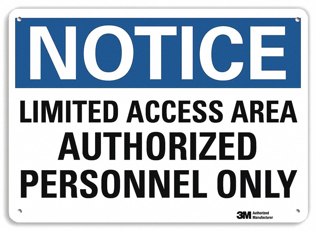 Notice Sign: Plastic, Mounting Holes Sign Mounting, 7 in x 10 in Nominal Sign Size, 0.055 in Thick