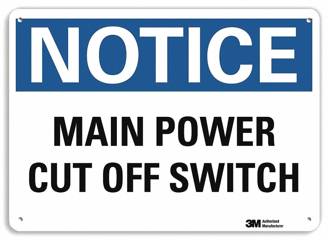 Notice Sign: Plastic, Mounting Holes Sign Mounting, 7 in x 10 in Nominal Sign Size, 0.055 in Thick