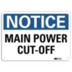 Notice: Main Power Cut-Off Signs