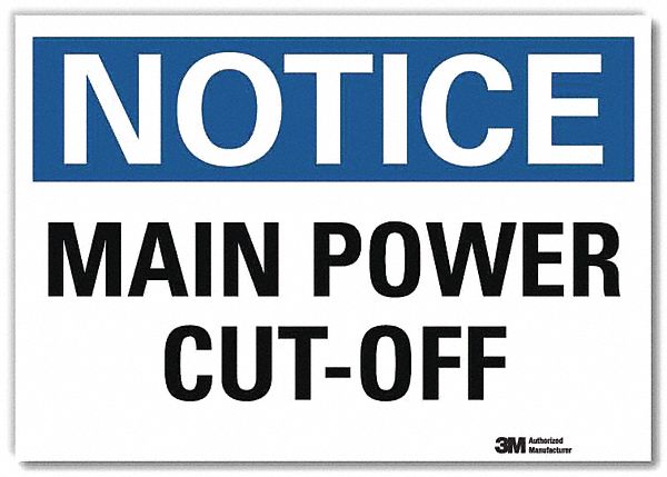 Notice Sign: Reflective Sheeting, Adhesive Sign Mounting, 7 in x 10 in Nominal Sign Size