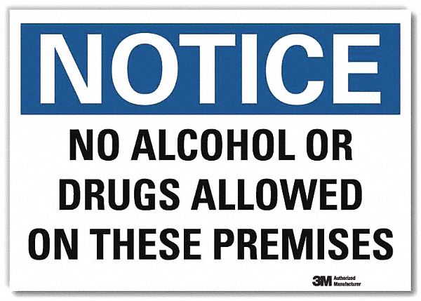Notice Sign: Reflective Sheeting, Adhesive Sign Mounting, 7 in x 10 in Nominal Sign Size