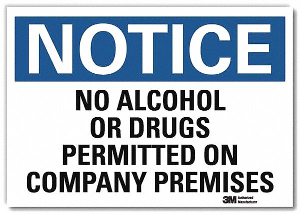 Notice Sign: Reflective Sheeting, Adhesive Sign Mounting, 7 in x 10 in Nominal Sign Size