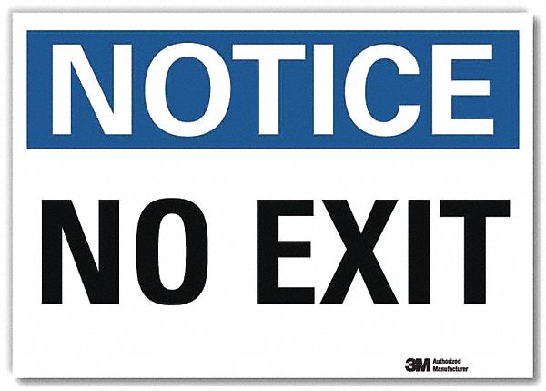Notice Sign: Reflective Sheeting, Adhesive Sign Mounting, 7 in x 10 in Nominal Sign Size