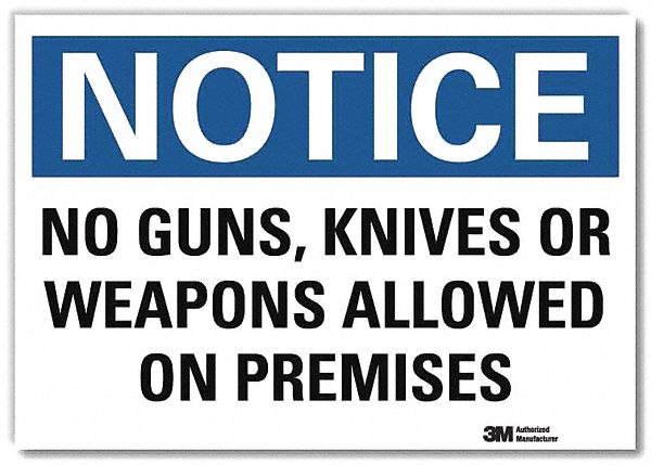 Notice Sign: Reflective Sheeting, Adhesive Sign Mounting, 7 in x 10 in Nominal Sign Size