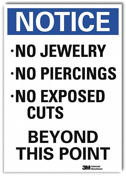 Notice Sign: Reflective Sheeting, Adhesive Sign Mounting, 7 in x 5 in Nominal Sign Size