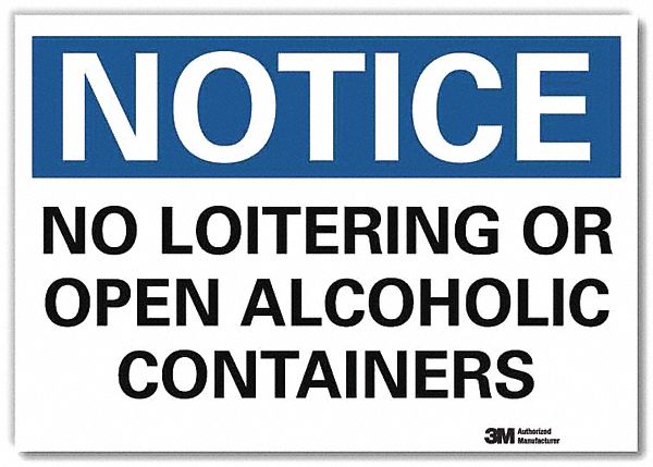 Notice Sign: Reflective Sheeting, Adhesive Sign Mounting, 7 in x 10 in Nominal Sign Size