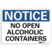Notice: No Open Alcoholic Containers Signs