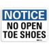 Notice: No Open Toe Shoes Signs
