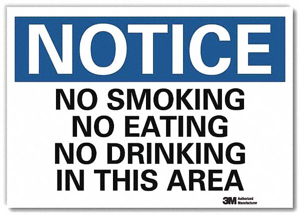Notice Sign: Reflective Sheeting, Adhesive Sign Mounting, 7 in x 10 in Nominal Sign Size