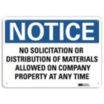 Notice: No Solicitation Or Distribution Of Materials Allowed On Company Property At Any Time Signs