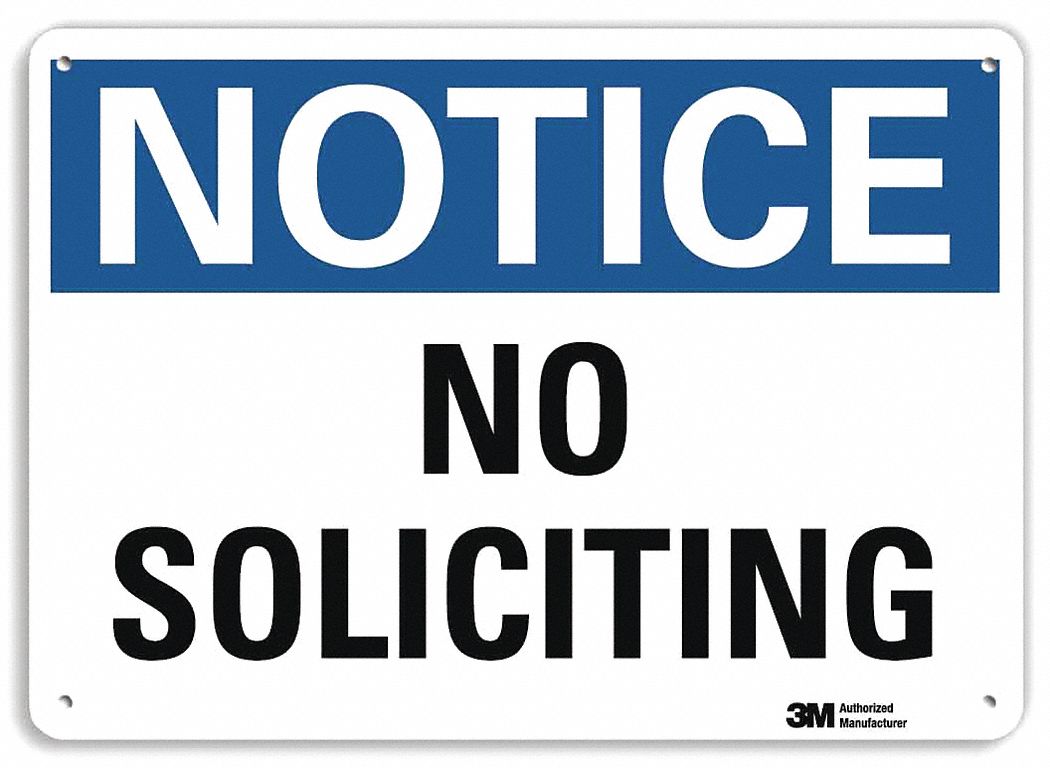 Notice Sign: Plastic, Mounting Holes Sign Mounting, 7 in x 10 in Nominal Sign Size, 0.055 in Thick