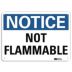 Notice: Not Flammable Signs