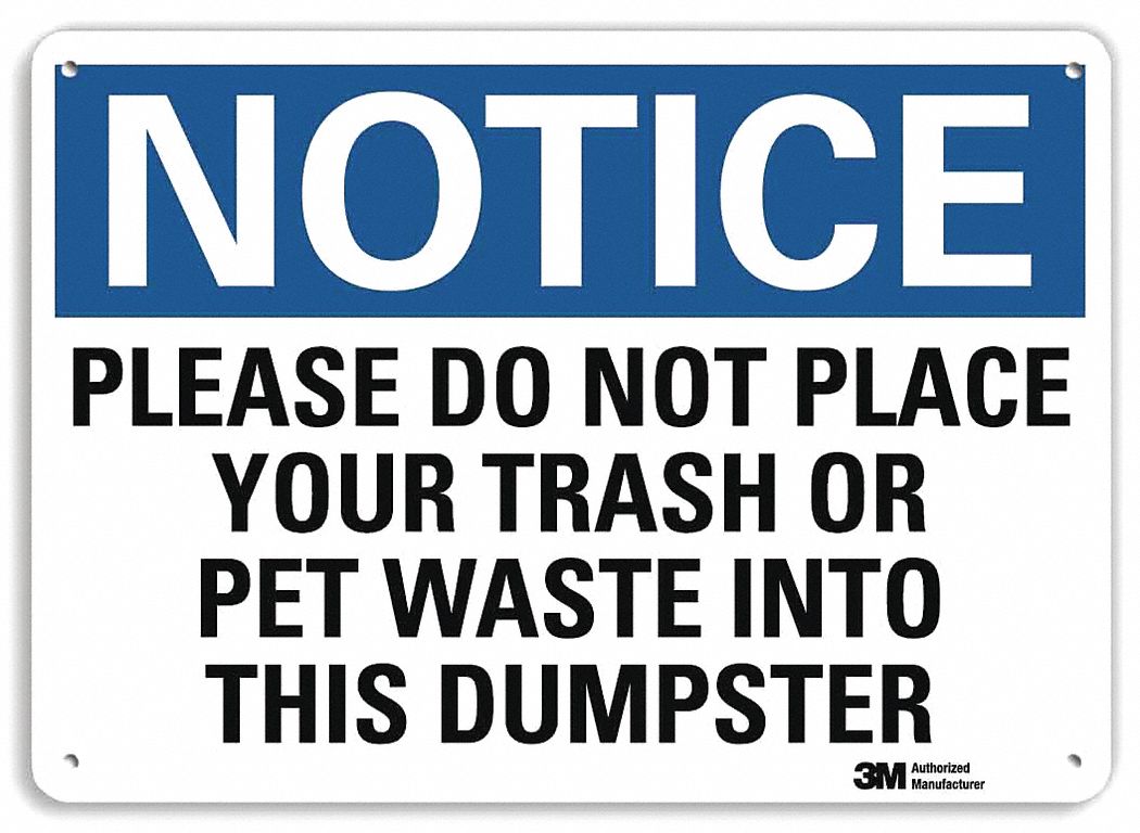 Notice Sign, 7 in x 10 in, Aluminum