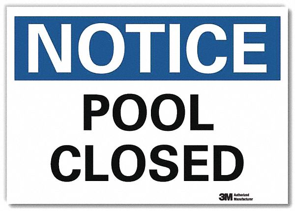 Notice Sign: Reflective Sheeting, Adhesive Sign Mounting, 7 in x 10 in Nominal Sign Size