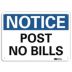 Notice: Post No Bills Signs