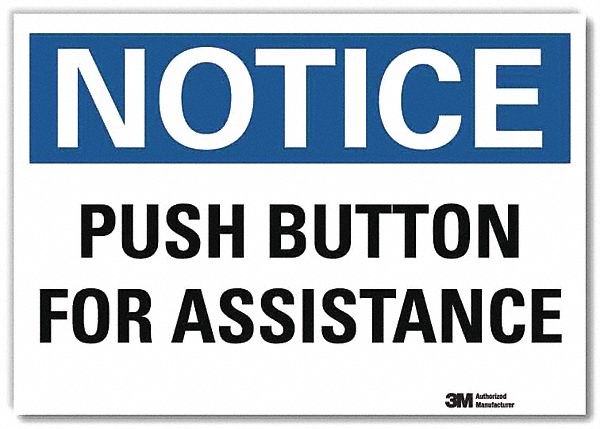 Notice Sign: Reflective Sheeting, Adhesive Sign Mounting, 7 in x 10 in Nominal Sign Size, Notice