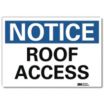Notice: Roof Access Signs