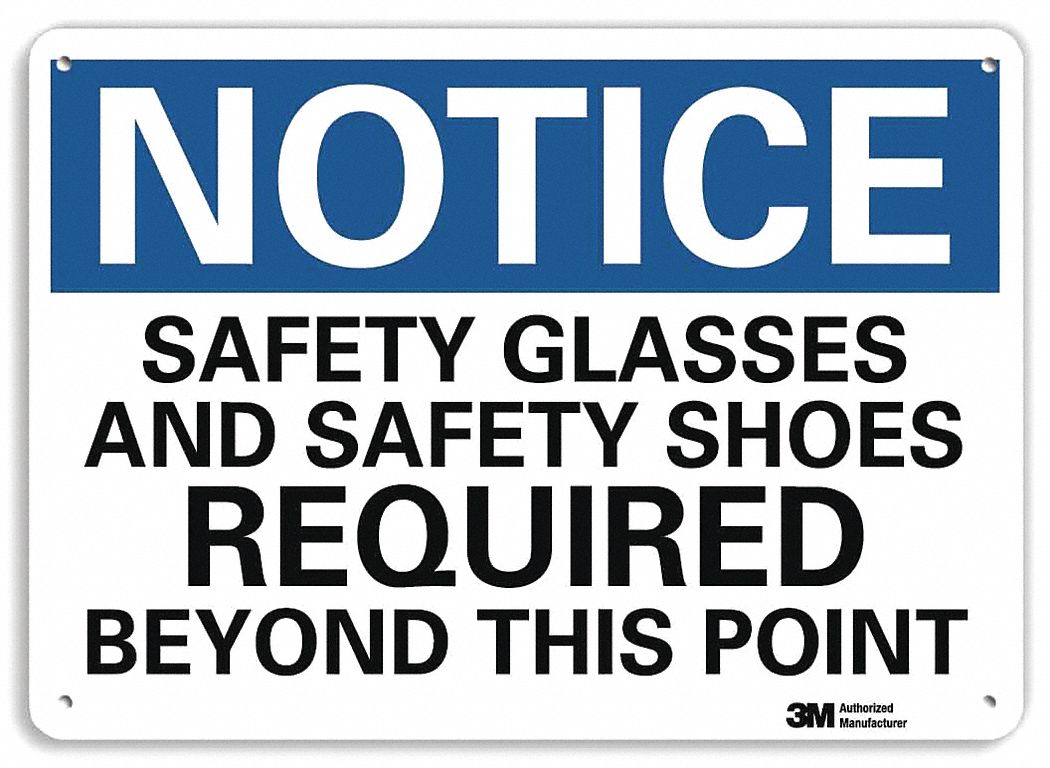 Notice Sign: Plastic, Mounting Holes Sign Mounting, 7 in x 10 in Nominal Sign Size, 0.055 in Thick