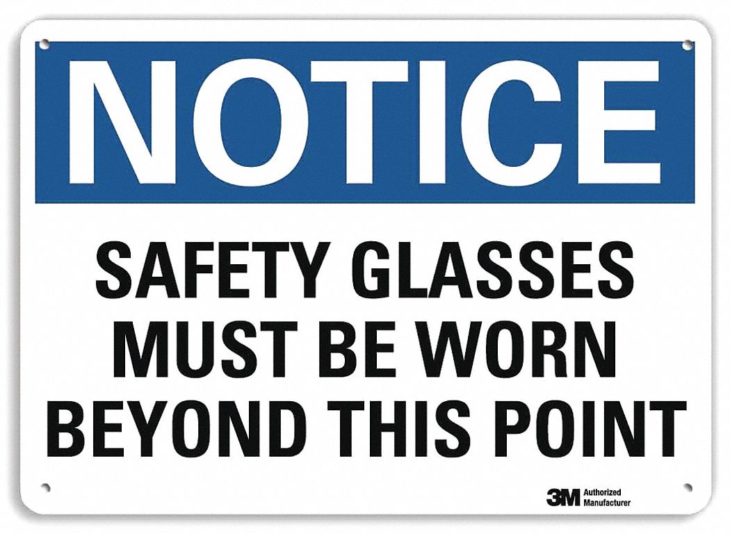 Notice Sign: Plastic, Mounting Holes Sign Mounting, 7 in x 10 in Nominal Sign Size, 0.055 in Thick