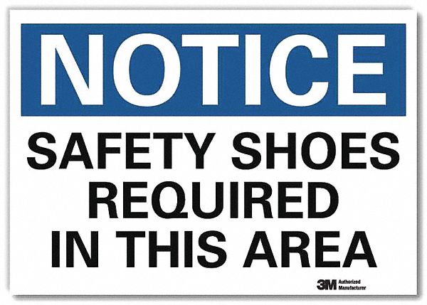 Notice Sign: Reflective Sheeting, Adhesive Sign Mounting, 7 in x 10 in Nominal Sign Size