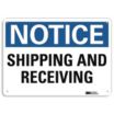 Notice: Shipping And Receiving Signs