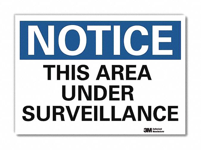 Notice Sign: Reflective Sheeting, Adhesive Sign Mounting, 7 in x 10 in Nominal Sign Size