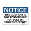 Notice: This Company Is Not Responsible For Lost Or Stolen Property Signs