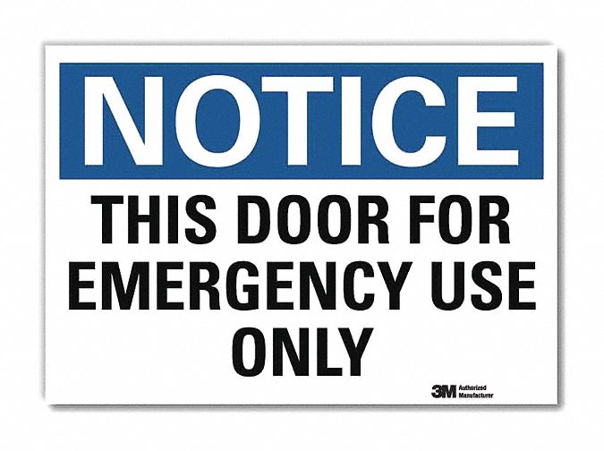 Notice Sign: Reflective Sheeting, Adhesive Sign Mounting, 7 in x 10 in Nominal Sign Size