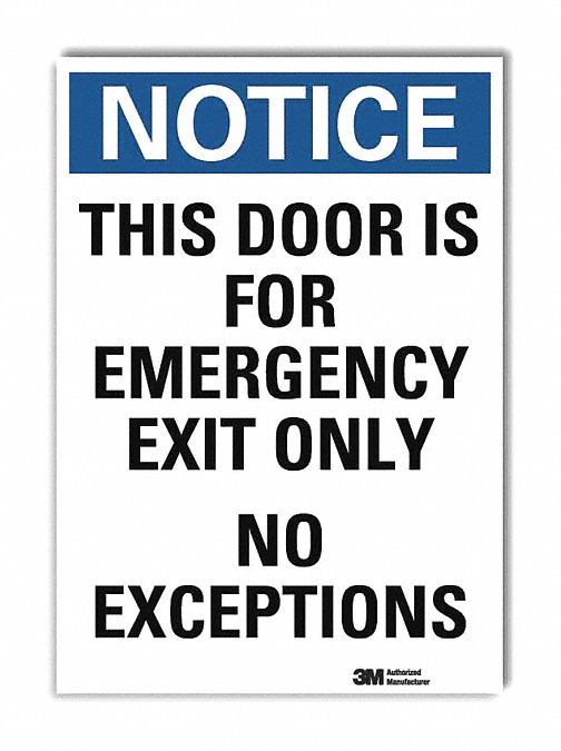 Notice Sign: Reflective Sheeting, Adhesive Sign Mounting, 7 in x 5 in Nominal Sign Size