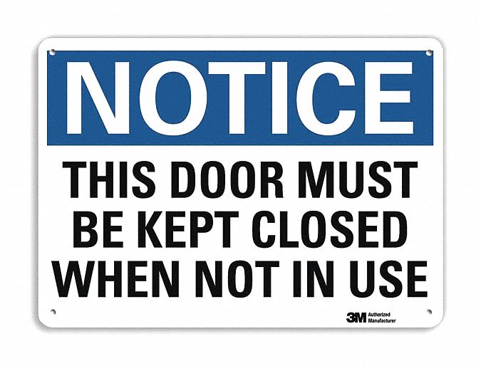 LYLE Notice Sign, This Door Must Be Kept Closed When Not In Use, Sign ...