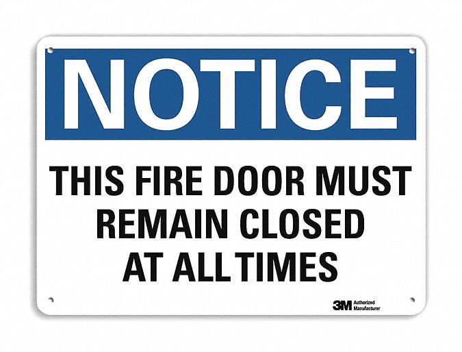 Notice Sign: Plastic, Mounting Holes Sign Mounting, 7 in x 10 in Nominal Sign Size, 0.055 in Thick