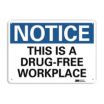Notice: This Is A Drug-Free Workplace Signs