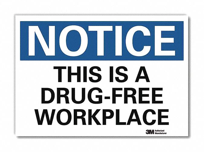 Notice Sign: Reflective Sheeting, Adhesive Sign Mounting, 7 in x 10 in Nominal Sign Size