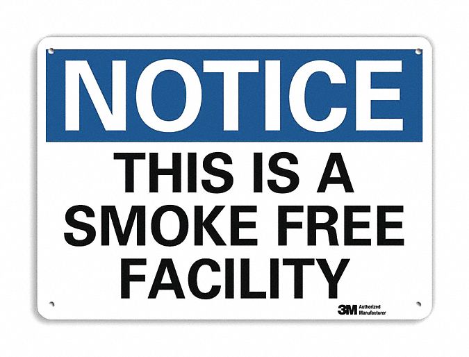 Notice Sign: Plastic, Mounting Holes Sign Mounting, 7 in x 10 in Nominal Sign Size, 0.055 in Thick