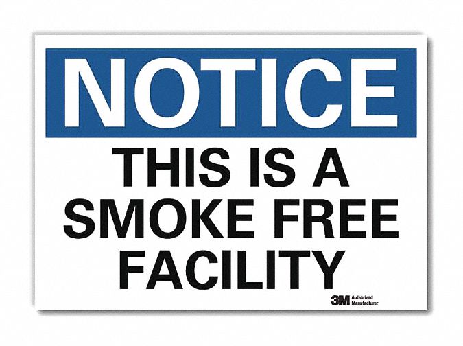 Notice Sign: Reflective Sheeting, Adhesive Sign Mounting, 7 in x 10 in Nominal Sign Size