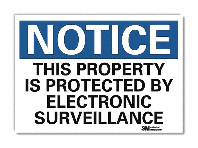 Notice Sign: Reflective Sheeting, Adhesive Sign Mounting, 7 in x 10 in Nominal Sign Size, Notice