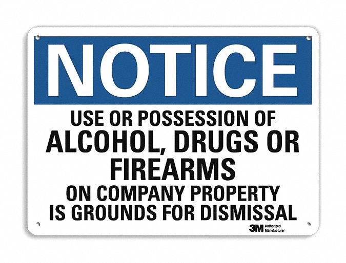 Notice Sign: Plastic, Mounting Holes Sign Mounting, 7 in x 10 in Nominal Sign Size, 0.055 in Thick