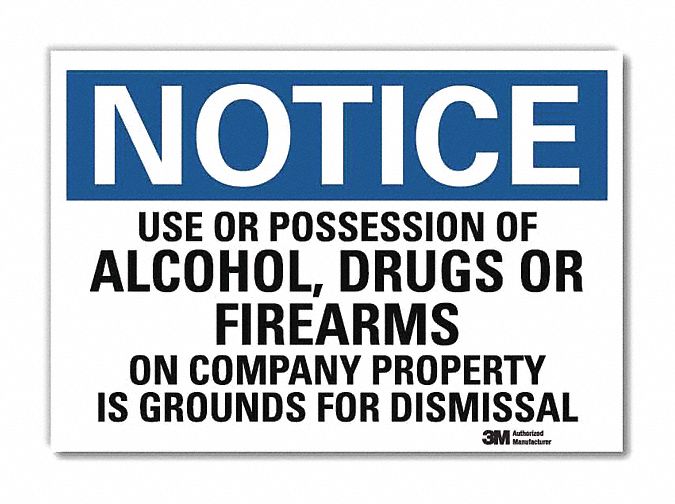 Notice Sign: Reflective Sheeting, Adhesive Sign Mounting, 7 in x 10 in Nominal Sign Size