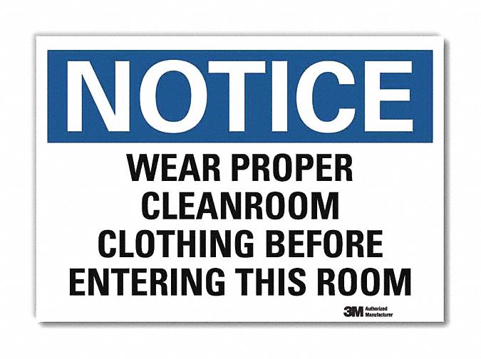Notice Sign: Reflective Sheeting, Adhesive Sign Mounting, 7 in x 10 in Nominal Sign Size, Notice