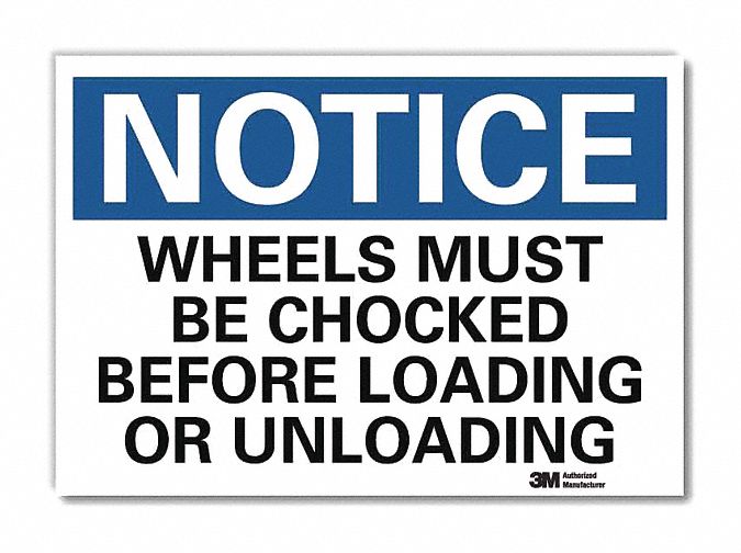 Notice Sign: Reflective Sheeting, Adhesive Sign Mounting, 7 in x 10 in Nominal Sign Size
