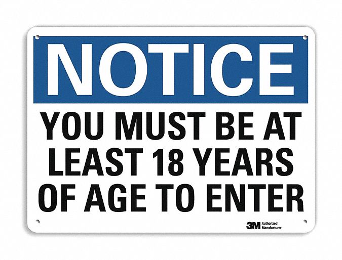 Notice Sign: Plastic, Mounting Holes Sign Mounting, 7 in x 10 in Nominal Sign Size, 0.055 in Thick