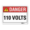 Danger: 110 Volts Signs