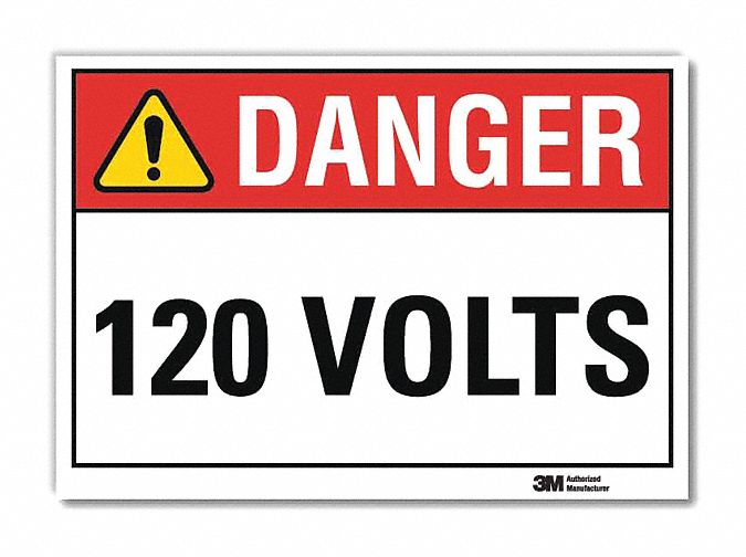 Danger Sign: Reflective Sheeting, Adhesive Sign Mounting, 7 in x 10 in Nominal Sign Size, 120 Volts