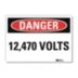Danger: 12,470 Volts Signs