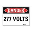 Danger: 277 Volts Signs