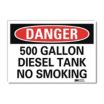 Danger: 500 Gallon Diesel Tank No Smoking Signs