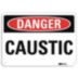 Danger: Caustic Signs