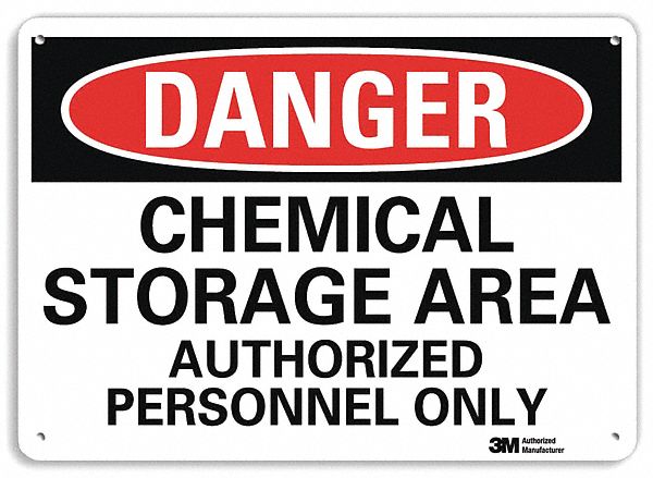 DANGER SIGN, ALUMINUM, HOLE MOUNT, 10 X 14 IN, ENGINEER GRADE, CHEMICAL STORAGE AREA AUTHORIZED PERSONNEL ONLY